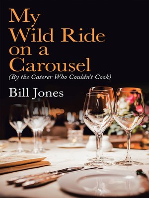 cover image of My Wild Ride on a Carousel